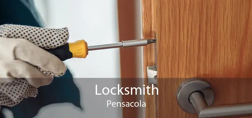 Locksmith Pensacola