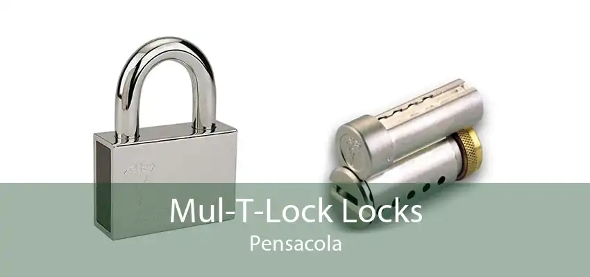 Mul-T-Lock Locks Pensacola